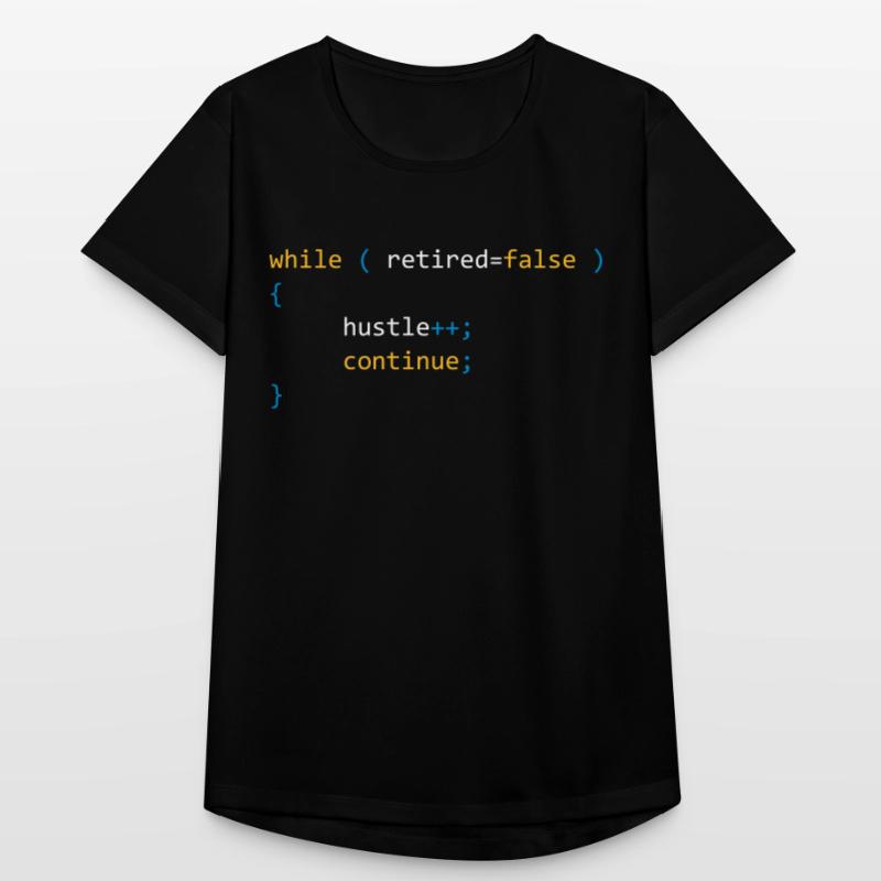 CONTINUE HUSTLE WHILE NOT RETIRED - JAVA CODE Women's Breathable T-Shirt