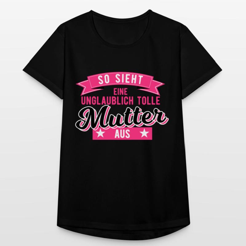 Geschenk für Mutter so sieht eine tolle Mutter aus Frauen T-Shirt atmungsaktiv