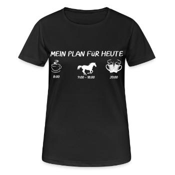 MEIN PLAN FüR HEUTE Pferd - Frauen T-Shirt atmungsaktiv - Schwarz - Vorne - AI Model Female 172 light (172cm)