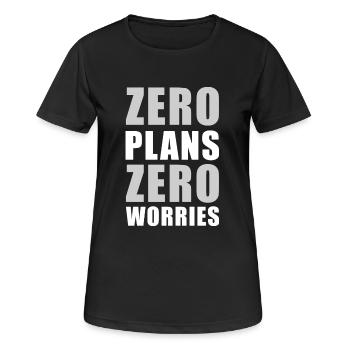 Null Pläne Null Sorgen Lustiger Sarkasmus Zitat - W - Frauen T-Shirt atmungsaktiv - Schwarz - Vorne - AI Model Female 172 light (172cm)