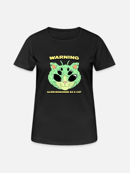 Warning! Alien Disguised As A Cat - Women's Breathable T-Shirt - black