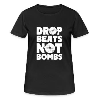 Drop Beats Not Bombs House Techno Music - Women's Breathable T-Shirt - black - Front - AI Model Female 172 light (172cm)