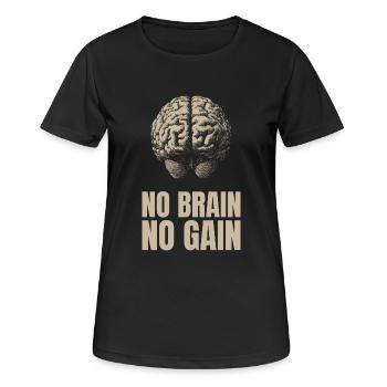 Ohne Gehirn kein Gewinn - Frauen T-Shirt atmungsaktiv - Schwarz - Vorne - AI Model Female 172 light (172cm)