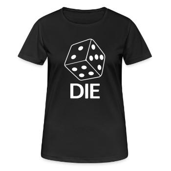 Die Dice - Women's Breathable T-Shirt - black - Front - AI Model Female 172 light (172cm)