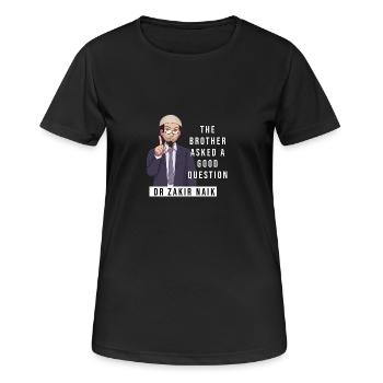 Le frère a posé une bonne question (Zakir Naik) - T-shirt respirant Femme - noir - Devant - AI Model Female 172 light (172cm)