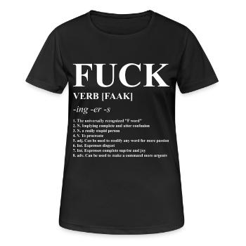 Fuck, Dictionary, fuck you, fuck off - Women's Breathable T-Shirt - black - Front - AI Model Female 172 light (172cm)