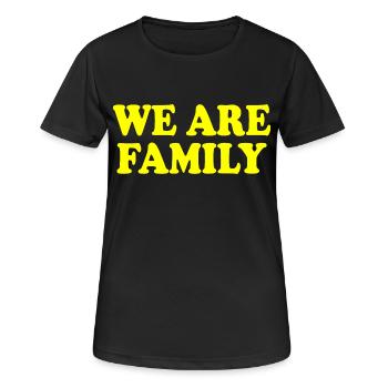 We are family - T-shirt respirant Femme - noir - Devant - AI Model Female 172 light (172cm)