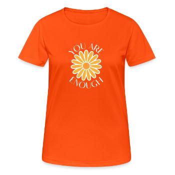 You Are Enough – Positive Message Tee - Frauen T-Shirt atmungsaktiv - Neonorange - Vorne - AI Model Female 172 dark (172cm)
