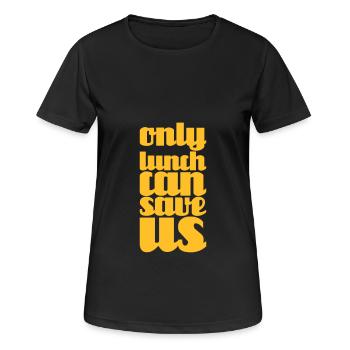lunch can save us - Women's Breathable T-Shirt - black - Front - AI Model Female 172 light (172cm)
