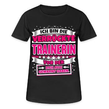 Lustiges Shirt Verrückte Trainerin - Frauen T-Shirt atmungsaktiv - Schwarz - Vorne - AI Model Female 172 light (172cm)