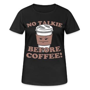 Pas de talkie avant le café - T-shirt respirant Femme - noir - Devant - AI Model Female 172 light (172cm)