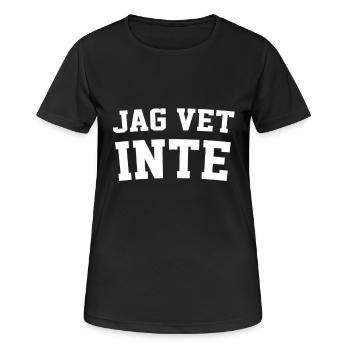 Jag Vet Inte Swedish Teacher - I Don't Know - Women's Breathable T-Shirt - black - Front - AI Model Female 172 light (172cm)