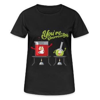 You're overreacting / chemistry lab bio shirt - Women's Breathable T-Shirt - black - Front - AI Model Female 172 light (172cm)