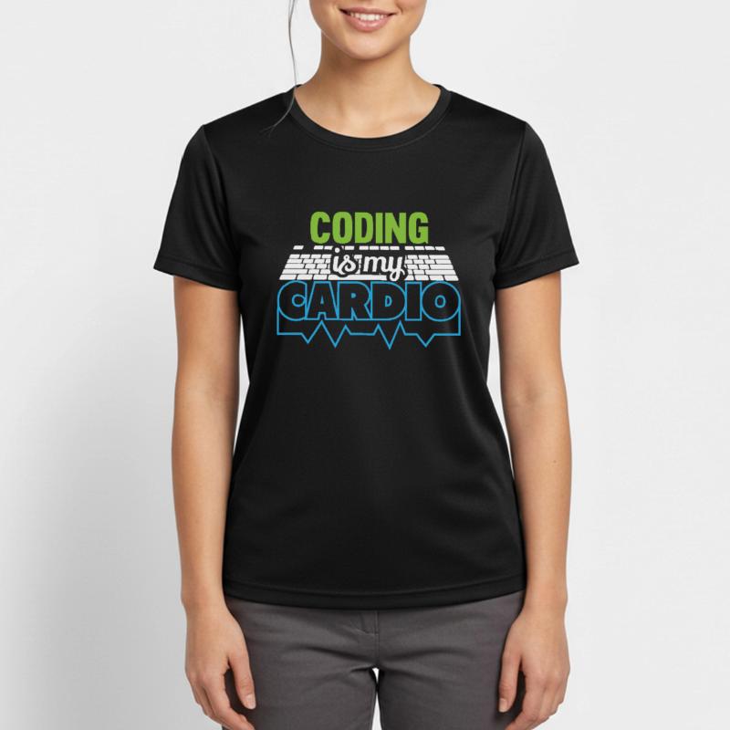 Programmierer Codierung ist mein Cardio Funny Developer Frauen T-Shirt atmungsaktiv