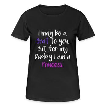 Brat Princess Ageplay DDLG Little Submissive devot - Frauen T-Shirt atmungsaktiv - Schwarz - Vorne - AI Model Female 172 light (172cm)