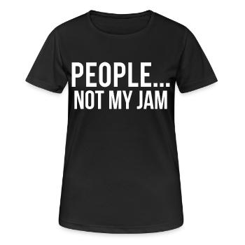 Les gens ne sont pas ma confiture T-shirt drôle de sarcasme - T-shirt respirant Femme - noir - Devant - AI Model Female 172 light (172cm)