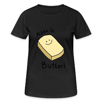 Alles in Butter - Frauen T-Shirt atmungsaktiv - Schwarz - Vorne - AI Model Female 172 light (172cm)