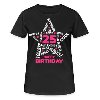 Geburtstag Frau 25 Happy Birthday Wife Women Best - Frauen T-Shirt atmungsaktiv - Schwarz - Vorne - AI Model Female 172 light (172cm)