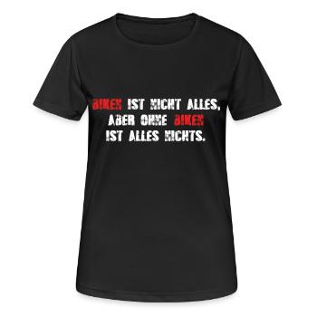 Ohne Biken ist alles nichts - Frauen T-Shirt atmungsaktiv - Schwarz - Vorne - AI Model Female 172 light (172cm)