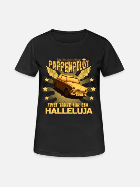 Der einzig wahre PAPPENPILOT  601 Trabi - Frauen T-Shirt atmungsaktiv - Schwarz