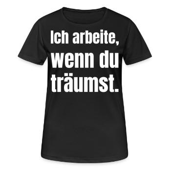 Je travaille quand on rêve. - T-shirt respirant Femme - noir - Devant - AI Model Female 172 light (172cm)