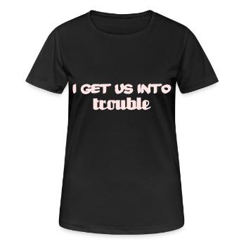 Je nous attire des ennuis - T-shirt respirant Femme - noir - Devant - AI Model Female 172 light (172cm)