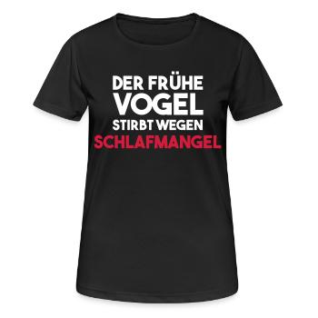 L’oiseau précoce meurt à cause d’un manque de sommeil - T-shirt respirant Femme - noir - Devant - AI Model Female 172 light (172cm)