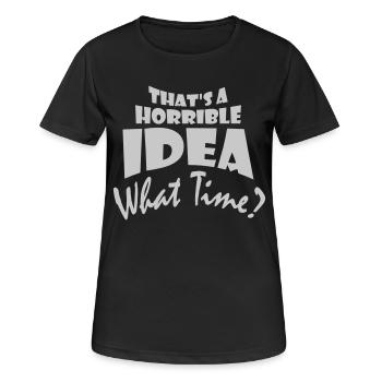 C’est une idée horrible - T-shirt respirant Femme - noir - Devant - AI Model Female 172 light (172cm)