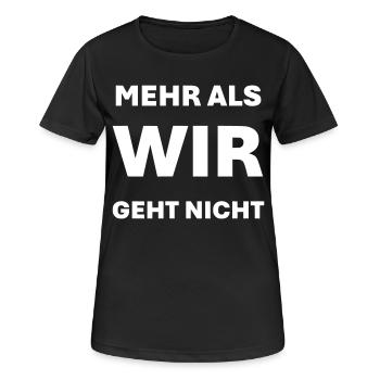 Mehr als WIR geht nicht - Frauen T-Shirt atmungsaktiv - Schwarz - Vorne - AI Model Female 172 light (172cm)