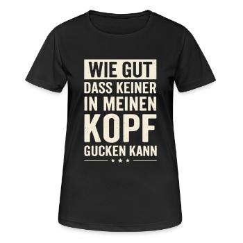 Wie gut, dass keiner in meinen Kopf gucken kann - Frauen T-Shirt atmungsaktiv - Schwarz - Vorne - AI Model Female 172 light (172cm)