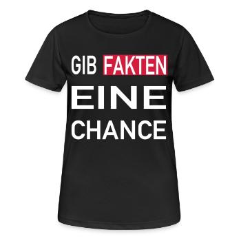 Gib Fakten eine Chance - Frauen T-Shirt atmungsaktiv - Schwarz - Vorne - AI Model Female 172 light (172cm)