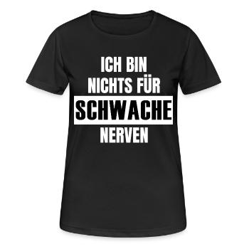 schwache Nerven - Frauen T-Shirt atmungsaktiv - Schwarz - Vorne - AI Model Female 172 light (172cm)