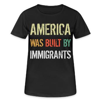L’AMÉRIQUE A ÉTÉ CONSTRUITE PAR DES IMMIGRANTS Flüchtlingsrechte - T-shirt respirant Femme - noir - Devant - AI Model Female 172 light (172cm)