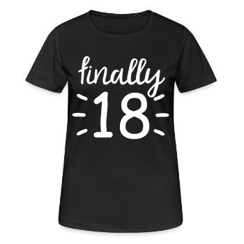 finally 18! finally 18th birthday - Women's Breathable T-Shirt - black - Front - AI Model Female 172 light (172cm)