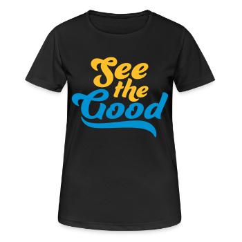 see the good Zitat - Frauen T-Shirt atmungsaktiv - Schwarz - Vorne - AI Model Female 172 light (172cm)