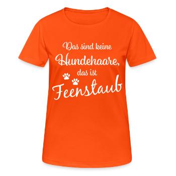 Das sind keine Hundehaare, das ist Feenstaub - Frauen T-Shirt atmungsaktiv - Neonorange - Vorne - AI Model Female 172 dark (172cm)