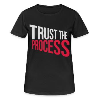 trust the process Quote - Women's Breathable T-Shirt - black - Front - AI Model Female 172 light (172cm)
