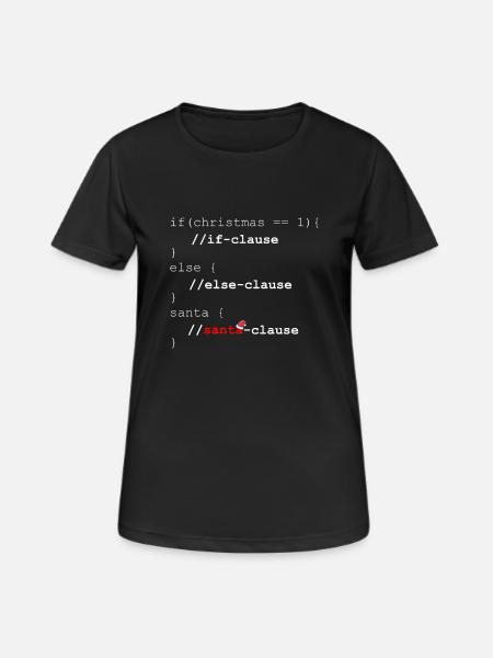 Santa Clause - cadeau de Noël programmeurs - T-shirt respirant Femme - noir