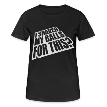 Je me suis rasé les couilles - T-shirt respirant Femme - noir - Devant - AI Model Female 172 light (172cm)