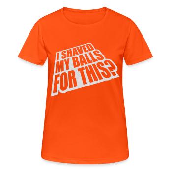 I shaved my balls - Women's Breathable T-Shirt - neon orange - Front - AI Model Female 172 dark (172cm)