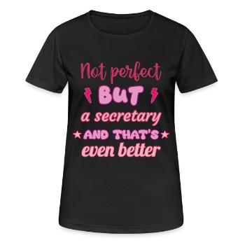 Nicht perfekt, aber Sekretärin - Frauen T-Shirt atmungsaktiv - Schwarz - Vorne - AI Model Female 172 light (172cm)