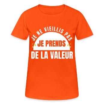 Ich werde nicht alt, ich steigere meinen Wert - Frauen T-Shirt atmungsaktiv - Neonorange - Vorne - AI Model Female 172 dark (172cm)