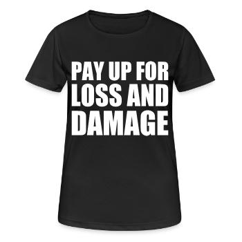 Pay up for loss and damage - Women's Breathable T-Shirt - black - Front - AI Model Female 172 light (172cm)