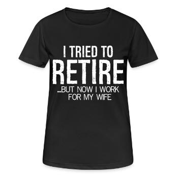 J’en ai marre de prendre ma retraite - T-shirt respirant Femme - noir - Devant - AI Model Female 172 light (172cm)