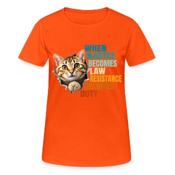 When Injustice Becomes Law Resistance Becomes Duty - T-shirt respirant Femme - orange néon - Devant - AI Model Female 172 dark (172cm)