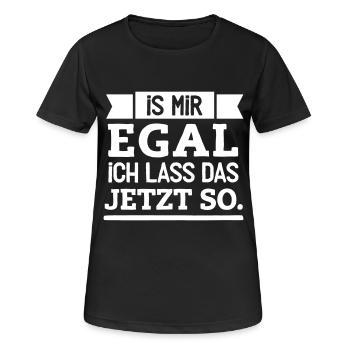 Ich lass das jetzt so! - Frauen T-Shirt atmungsaktiv - Schwarz - Vorne - AI Model Female 172 light (172cm)