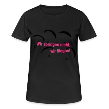 Wir springen nicht, wir fliegen! - Frauen T-Shirt atmungsaktiv - Schwarz - Vorne - AI Model Female 172 light (172cm)