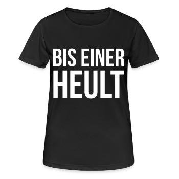Bis einer heult - Frauen T-Shirt atmungsaktiv - Schwarz - Vorne - AI Model Female 172 light (172cm)