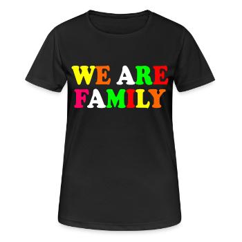 We are family - T-shirt respirant Femme - noir - Devant - AI Model Female 172 light (172cm)