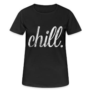 Chiller Chill Hipster Shirt Geschenk - Frauen T-Shirt atmungsaktiv - Schwarz - Vorne - AI Model Female 172 light (172cm)